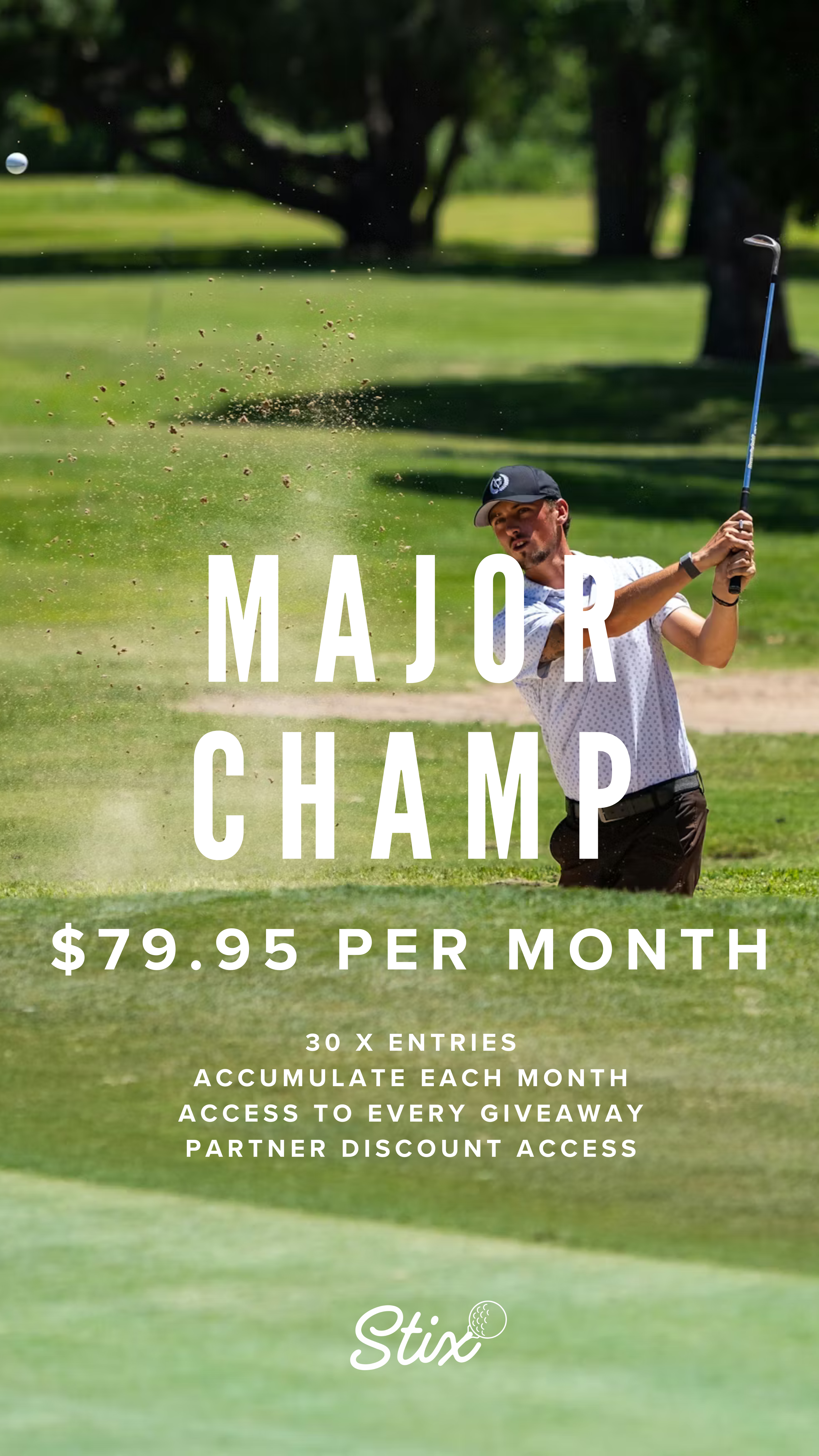 Major Champion - 30 Entries Every Month